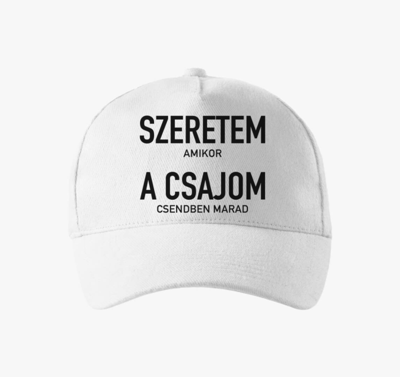 Szeretem amikor csajom csendben marad bejzbolska kapa