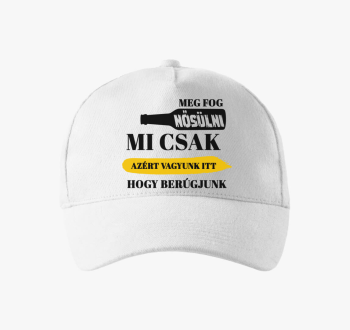 Mi csak vagyunk itt, hogy bejzbolska kapa