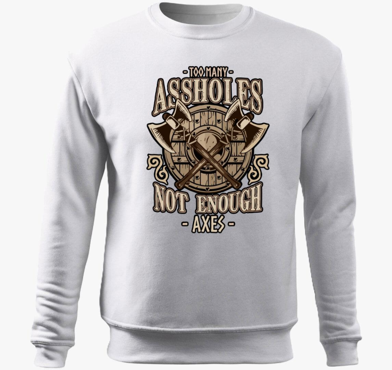 Too many assholes pulover s kapuco