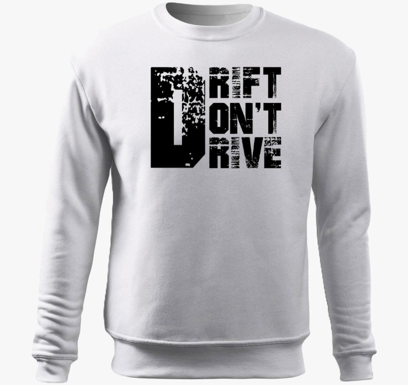 Drift dont drive pulover s kapuco