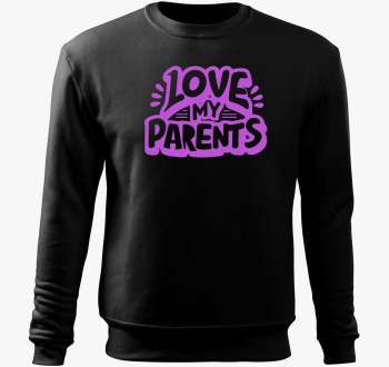 Love my Parents pulover s kapuco