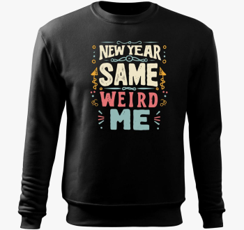 New Year Same Weird Me pulover s kapuco