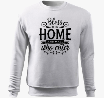 Bless this home pulover s kapuco