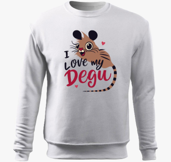 I love my degu pulover s kapuco