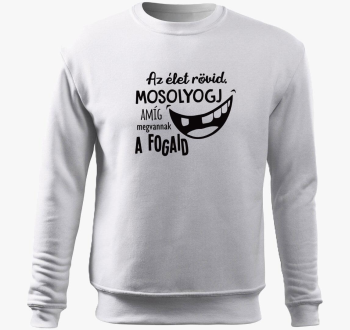 kratek. Mosolyogj megvannak fogaid pulover s kapuco