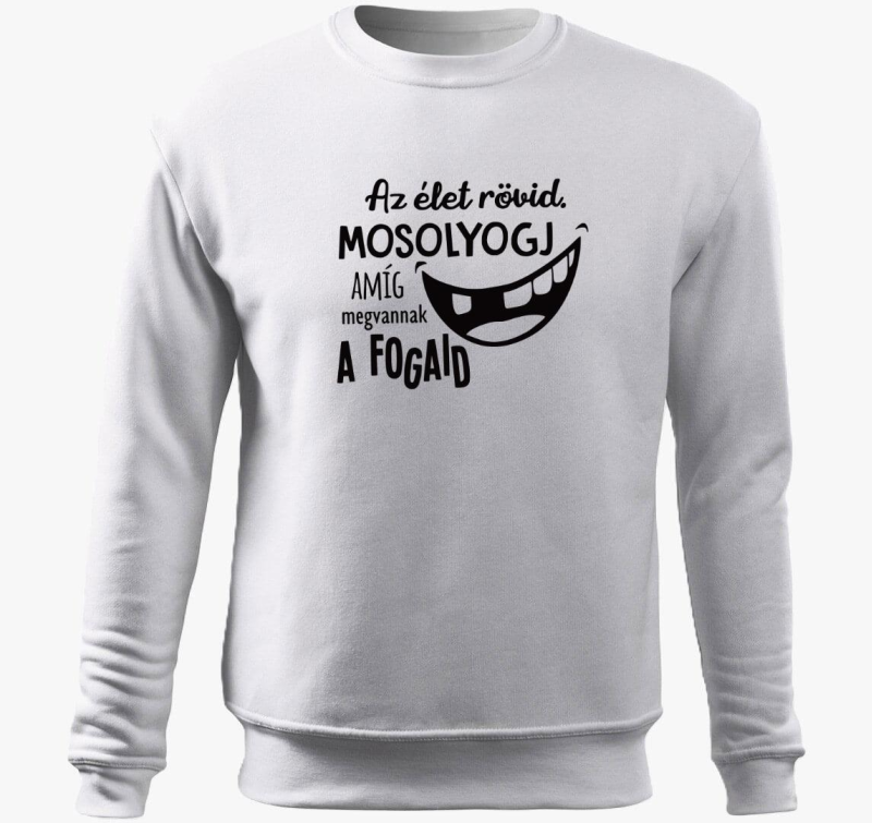 kratek. Mosolyogj megvannak fogaid pulover s kapuco