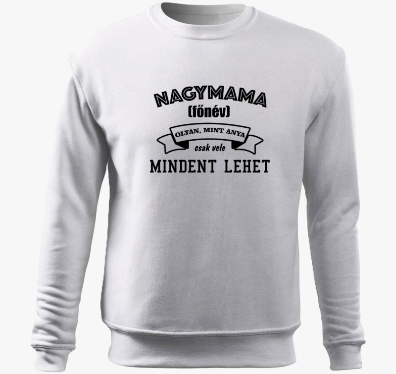 Babica vele mindent lehet pulover s kapuco