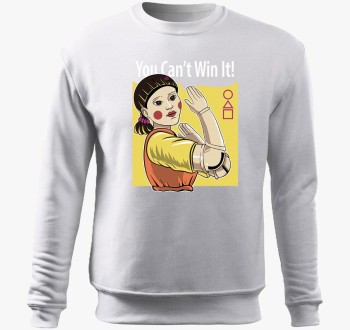 You can't win pulover s kapuco