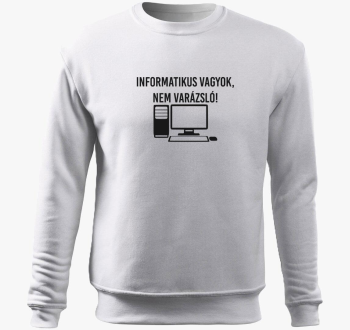 Informatikus sem, ne pulover s kapuco