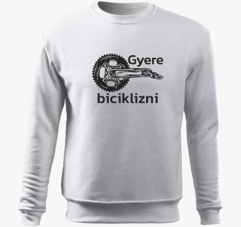 Gyere biciklizni pulover s kapuco
