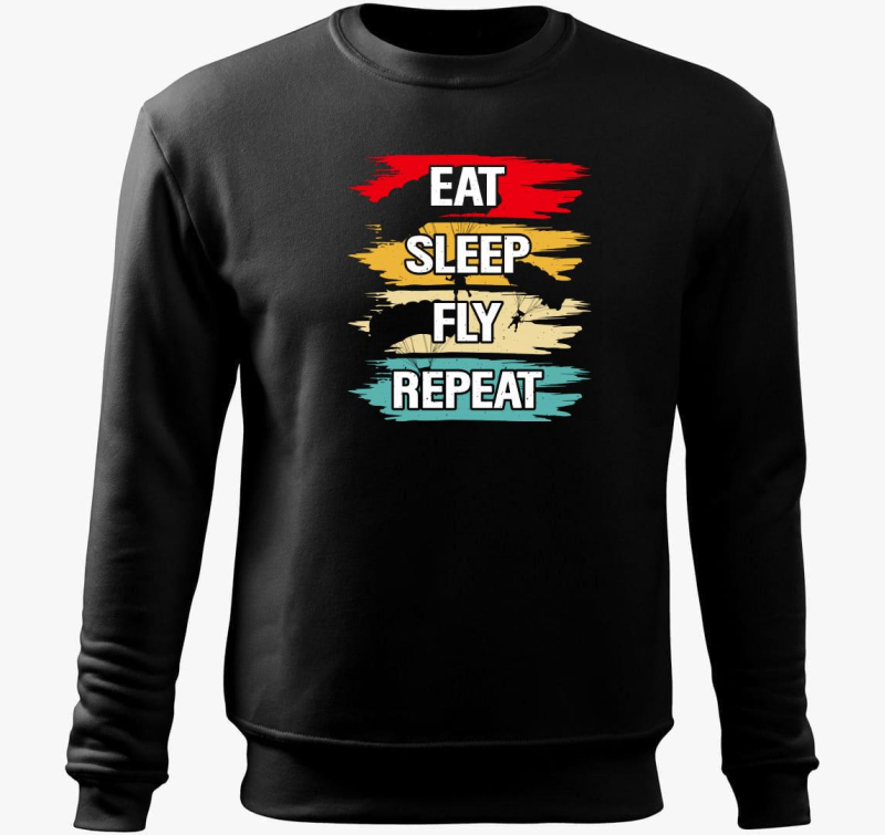 Eat sleep fly repeat pulover s kapuco