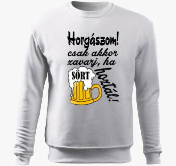 csak akkor zavarj, ha pulover s kapuco