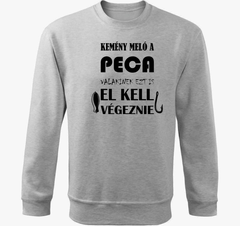 peca valakinek ezt is el kell pulover s kapuco