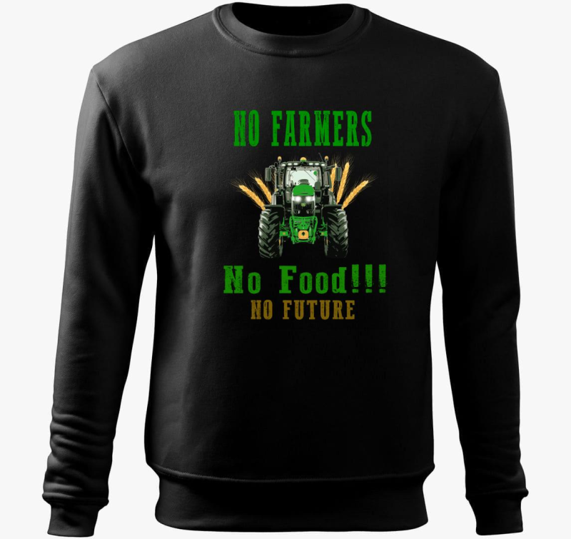 No Farmers no food pulover s kapuco