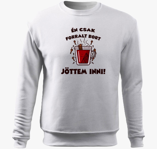 csak forralt bort inni pulover...