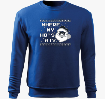 Where my hos at pulover s kapuco