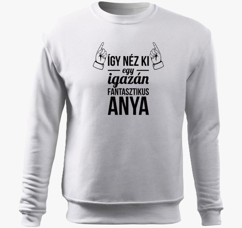 ki fantasztikus mama pulover s kapuco