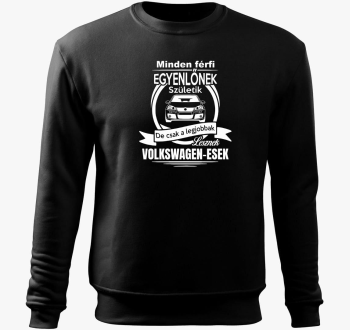 Vsak de csak legjobbak lesznek Volkswagen-esek pulover s kapuco