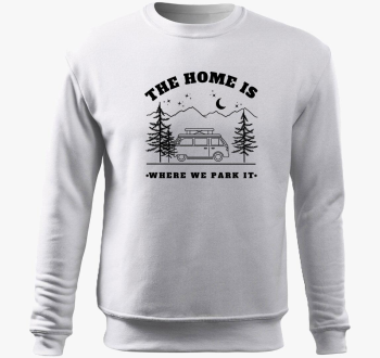 Campervan - otthon ott je, ahol leparkolunk pulover s kapuco - angol felirat