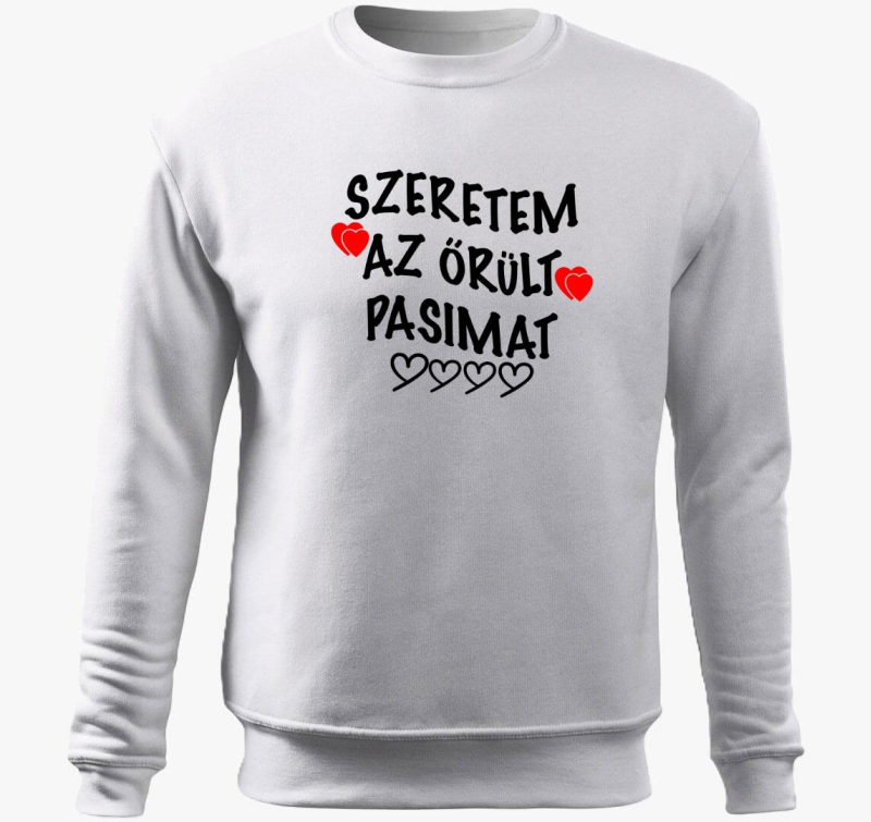 Szeretem pasimat pulover s kapuco