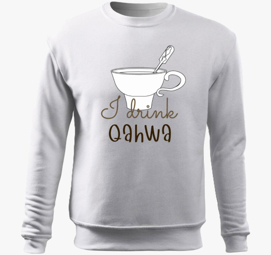 I drink Qahwa - pulover s kapu...