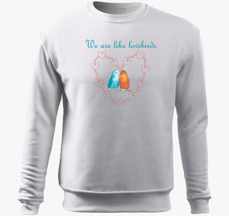 We are like lovebirds pulover s kapuco