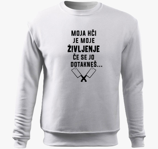 Moja hči je moje življenje, če...