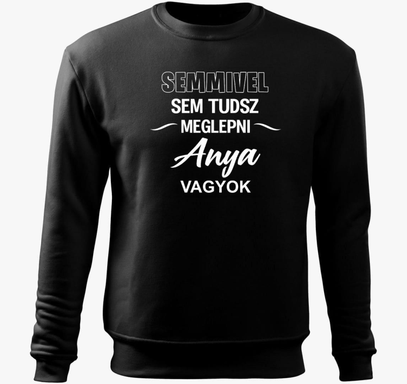 Semmivel sem tudsz meglepni mama sem pulover s kapuco