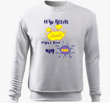 who needs superhero pulover s kapuco