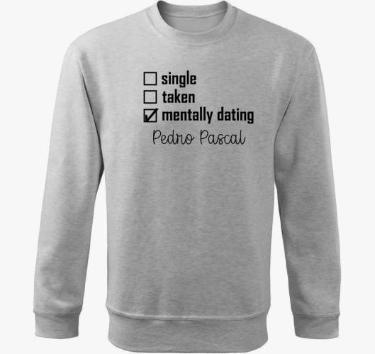 Mentally dating Pedro Pascal p...