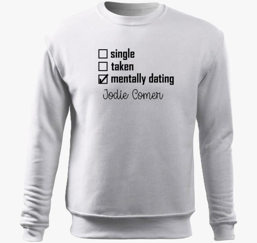 Mentally dating Jodie Comer pu...