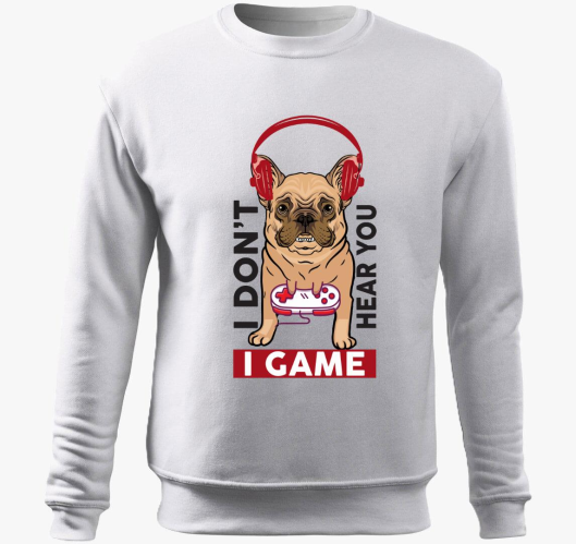 I dont hear you, i game pulove...