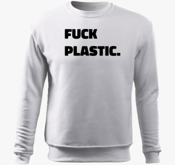 fuck plastic pulover s kapuco