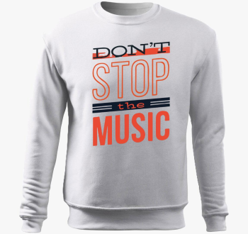 Dont stop the music ...