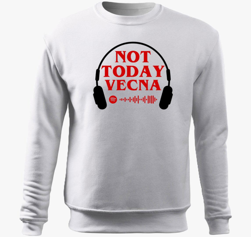 Not today vecna pulover s kapuco