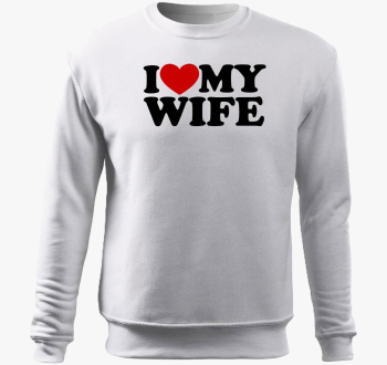 I love my wife pulover s kapuco