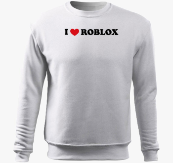 I love Roblox pulover s kapuco