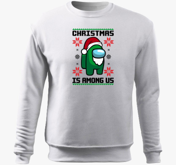 Christmas is among us pulover s kapuco