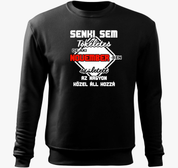 Senki sem de aki novemberben pulover s kapuco