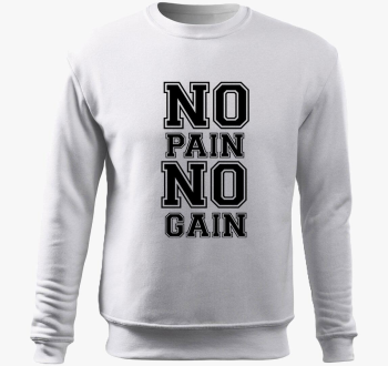 No pain no gain pulover s kapuco