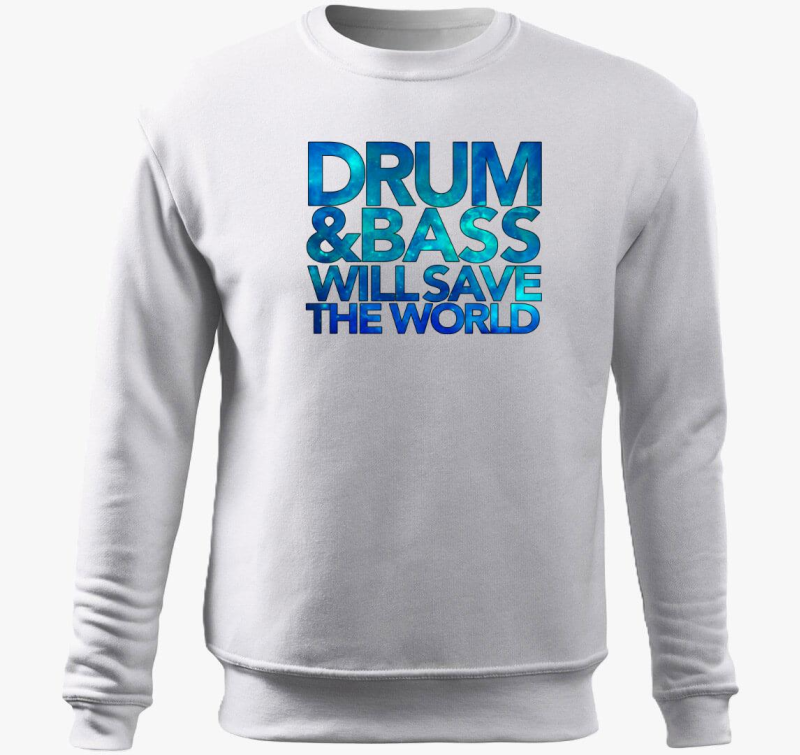 DnB will save the world pulover s kapuco