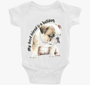 My best friend is bulldog body