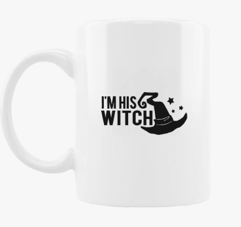 I'm his witch skodelica