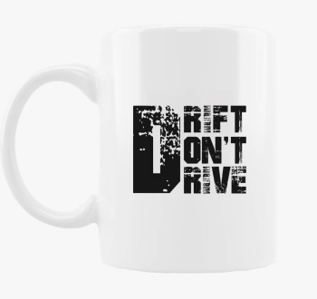 Drift dont drive skodelica