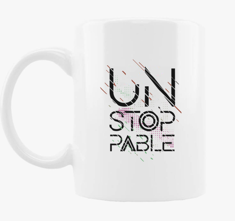 Unstoppable skodelica