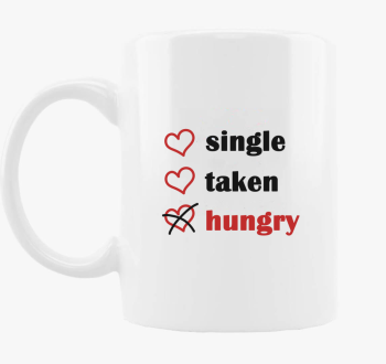Single Taken Hungry 