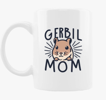 Gerbil MOM skodelica