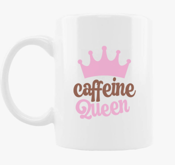 Caffeine Queen skodelica