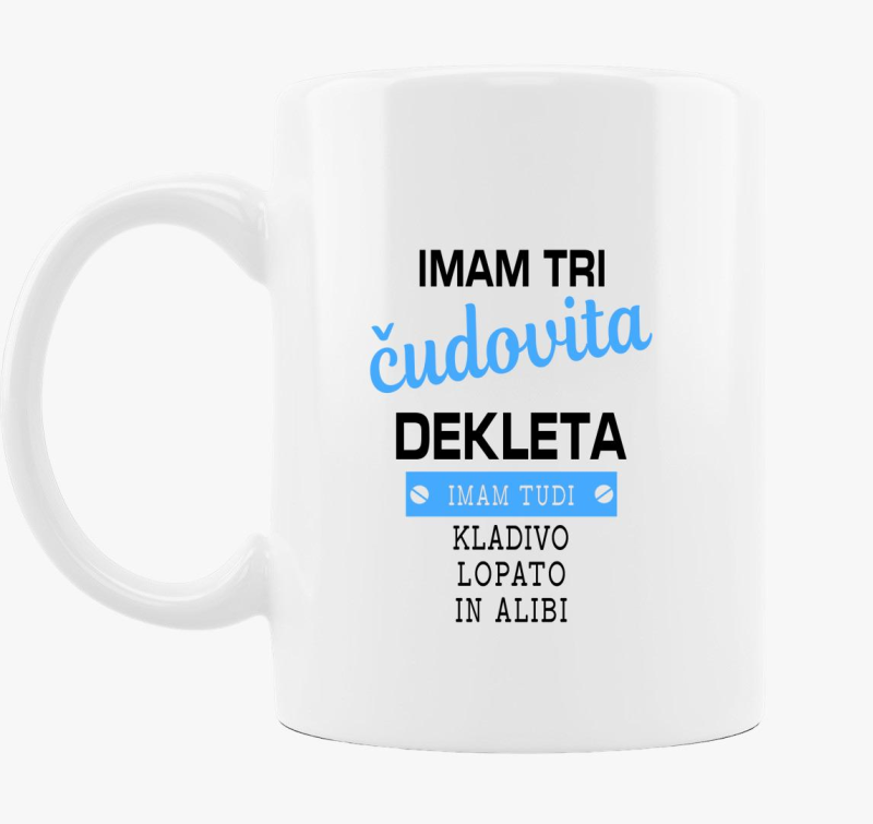 Imam čudovita dekleta - skodelica za očeta deklet