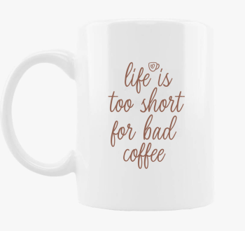 bad coffee skodelica